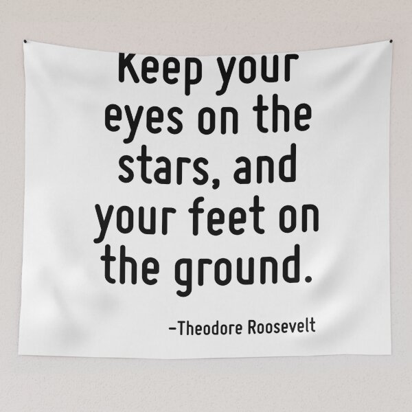 Item preview, Keep your eyes on the stars, and your feet on the ground. designed and sold by TerrificPenguin.