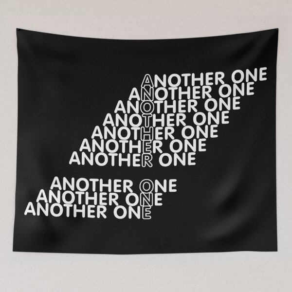 Item preview, ANOTHER ONE designed and sold by ChrisButler.