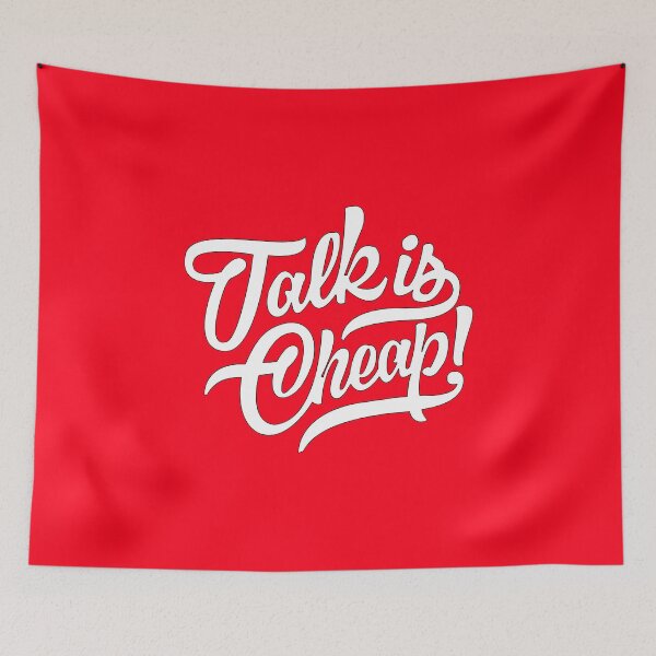 Item preview, Talk is cheap - version 1 - White designed and sold by Supreto.
