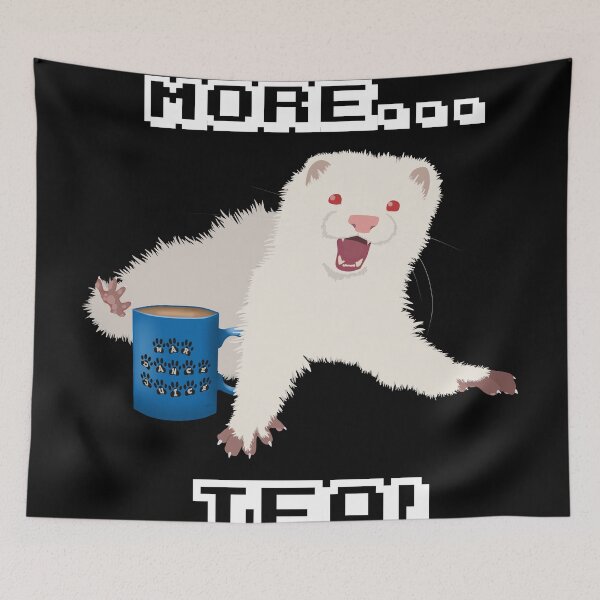 Item preview, Ferret Needs More Tea! designed and sold by Fennic.