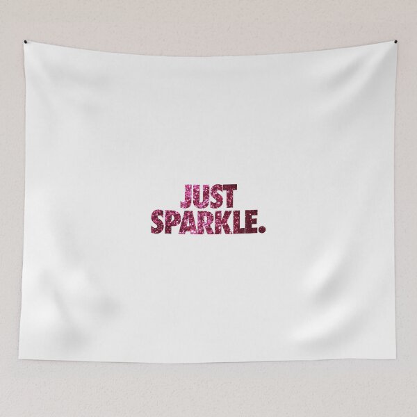 Item preview, JUST SPARKLE. designed and sold by cpinteractive.