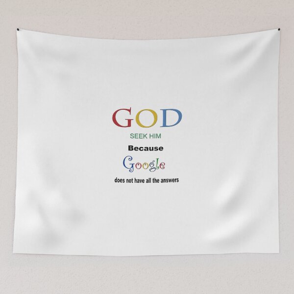 Item preview, SEEK GOD-BECAUSE GOOGLE DOES NOT HAVE ALL THE ANSWERS...VARIOUS APPAREL. designed and sold by ✿✿ Bonita ✿✿ ђєℓℓσ.