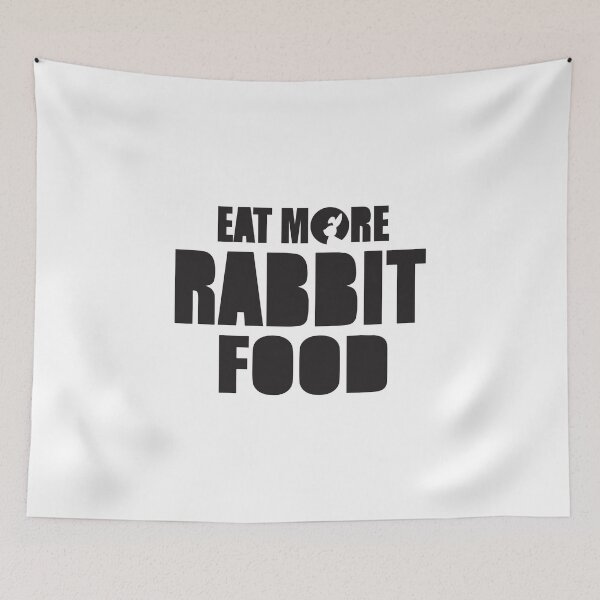 Item preview, Eat more rabbit food! designed and sold by nektarinchen.