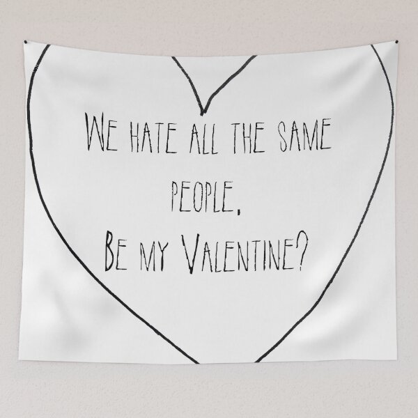 Item preview, We hate all the same people, by my Valentine? designed and sold by TheIzzySquishy.