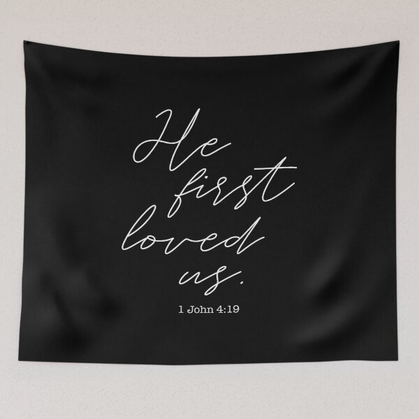 Item preview, He first loved us  designed and sold by corbrand.