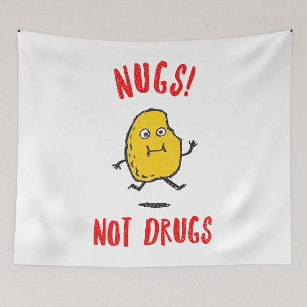 Artikelvorschau, Nugs Not Drugs T-Shirt entworfen und verkauft von Yipptee Shirts.