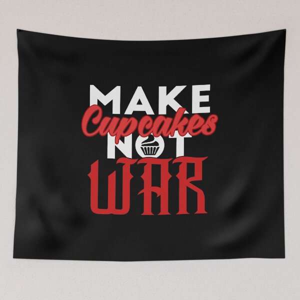 Item preview, Make cupcakes not war designed and sold by Supreto.