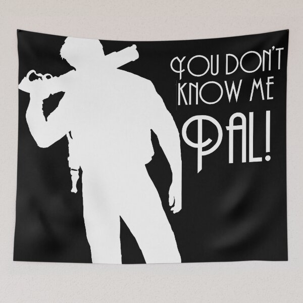 Item preview, You Don't Know Me, Pal! designed and sold by RedeemerOfSouls.