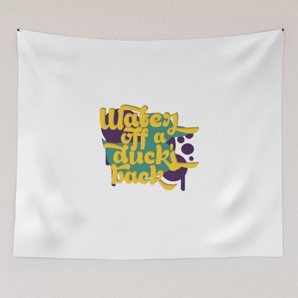 Item preview, Water Off A Duck's Back designed and sold by madradmitchell.