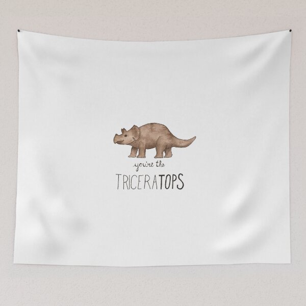 Item preview, You're the TriceraTOPS! designed and sold by katherinehdownie.