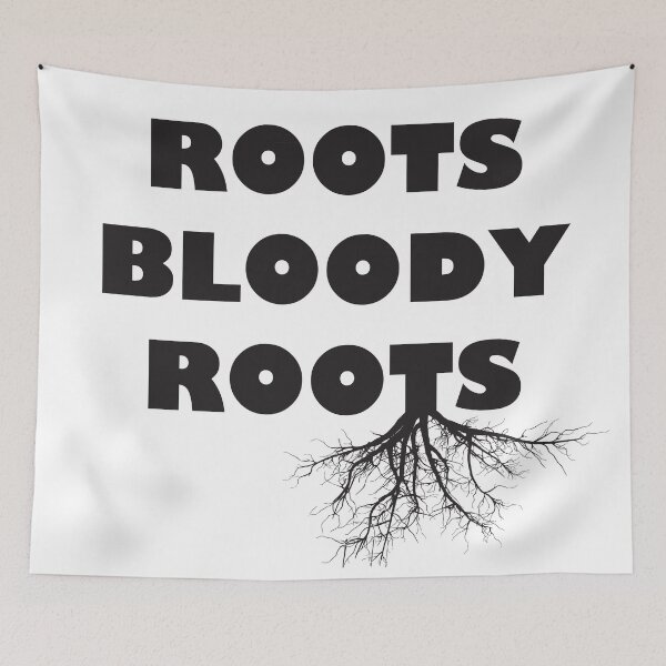 Item preview, Roots bloody roots designed and sold by EnjoyRiot.