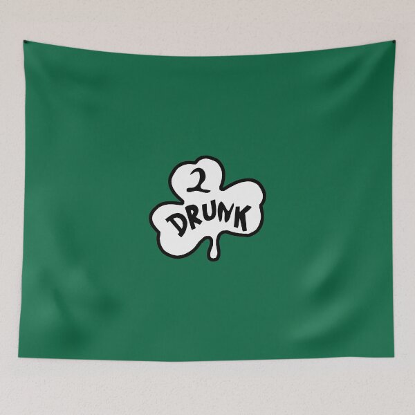 Item preview, 2 DRUNK designed and sold by cpinteractive.