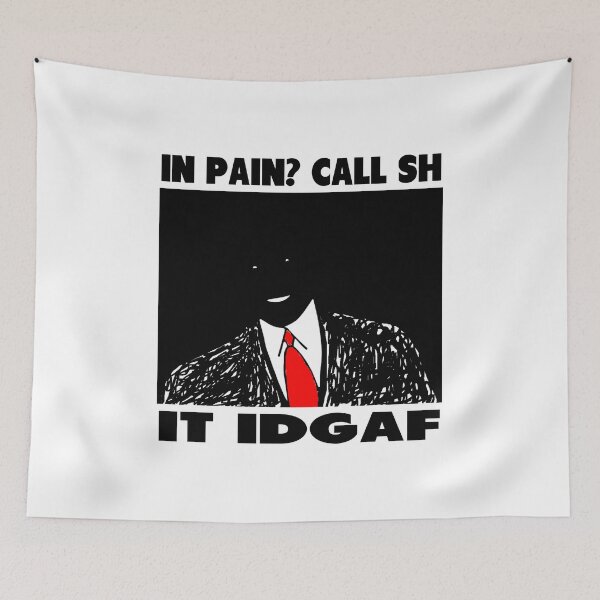 Item preview, Funny Slogan- In Pain? Call SHIT IDGAF designed and sold by tommytidalwave.