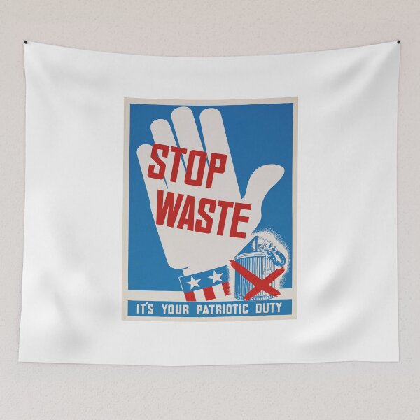 Item preview, "Stop Waste. It's your patriotic duty." - Vintage ww2 propaganda poster designed and sold by 321Outright.