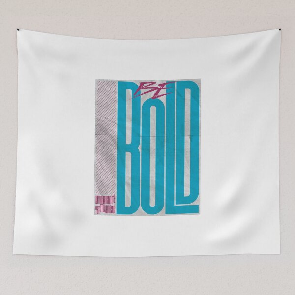 Item preview, Be Bold designed and sold by monsieurgordon.