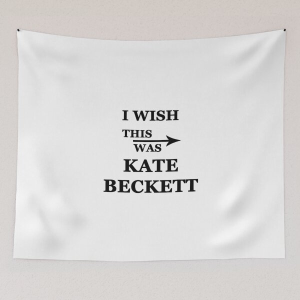 Item preview, I wish this was Kate Beckett designed and sold by alwayscaskett.