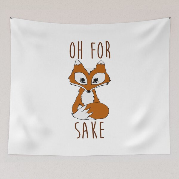 Item preview, Oh for fox sake designed and sold by Supreto.