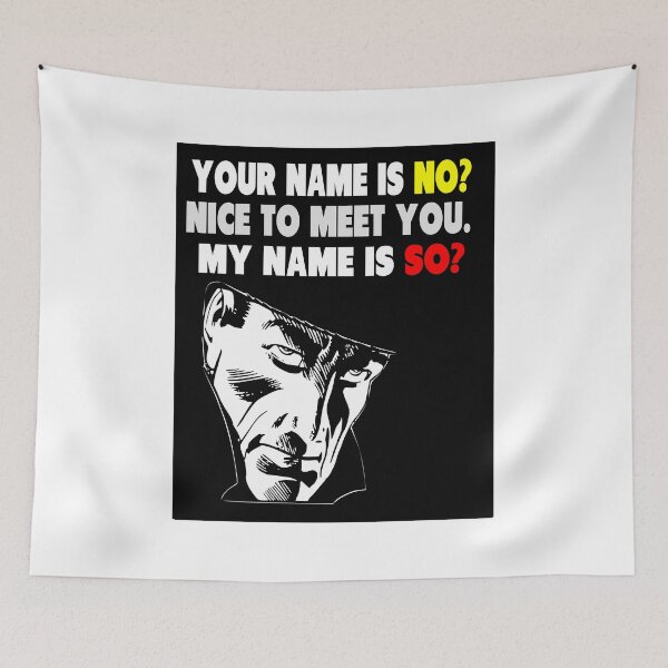 Item preview, My Name is No humorous song parody designed and sold by tommytidalwave.