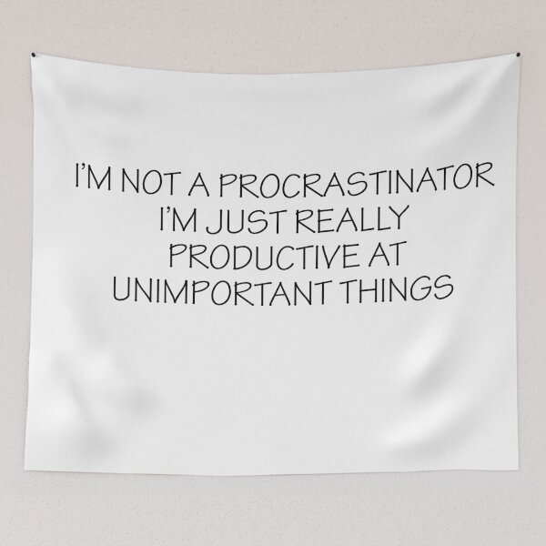 Item preview, I'm not a procrastinator.. designed and sold by GemmatheB.