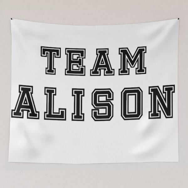 Item preview, Team Alison designed and sold by emmaandout.