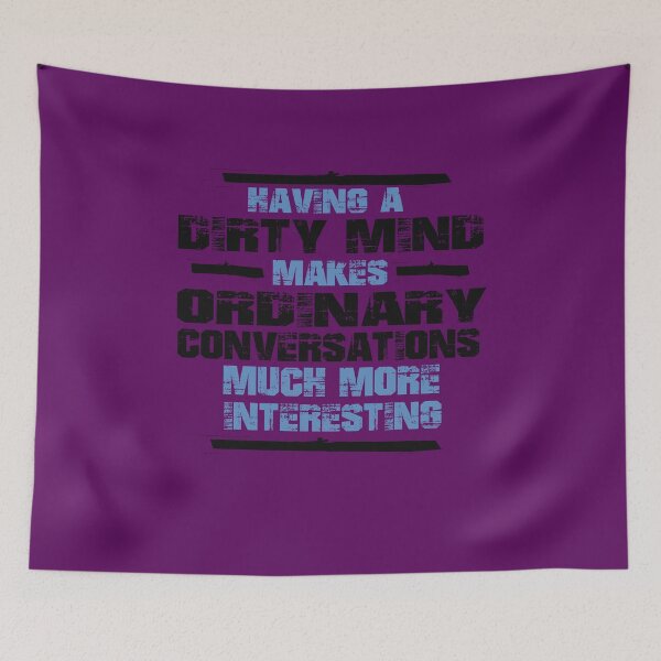 Item preview, having a dirty mind makes black designed and sold by Nitronus.