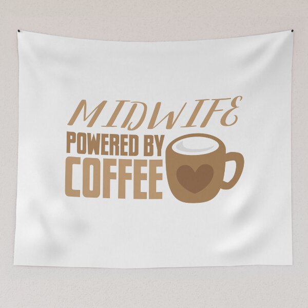 Item preview, Midwife powered by COFFEE designed and sold by jazzydevil.