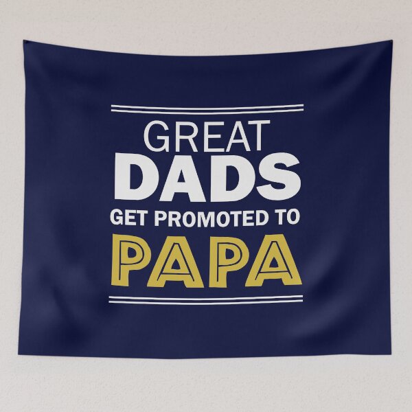 Item preview, Great Dads Get Promoted to Papa (2) designed and sold by Nitronus.