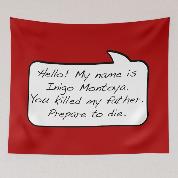 Item preview, Hello, my name is inigo montoya you killed my father prepare to die - COMIC designed and sold by goodedesign.