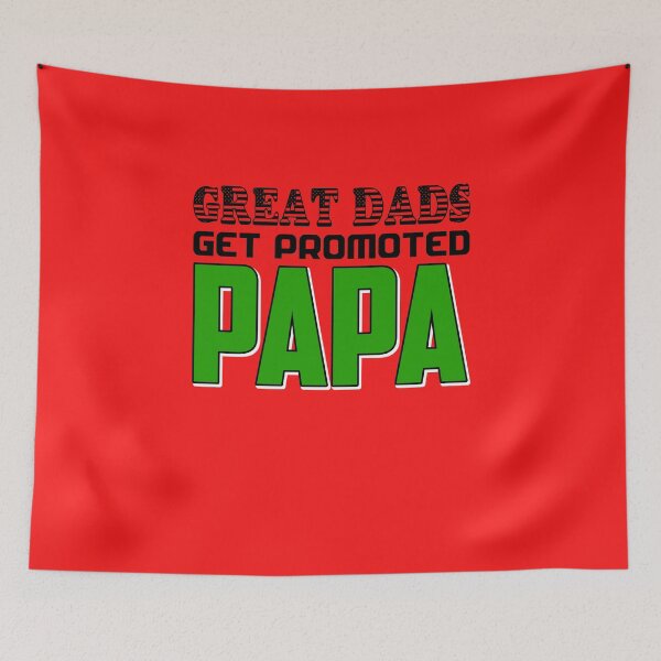 Item preview, Great Dads Get Promoted To Papa 2 designed and sold by Nitronus.