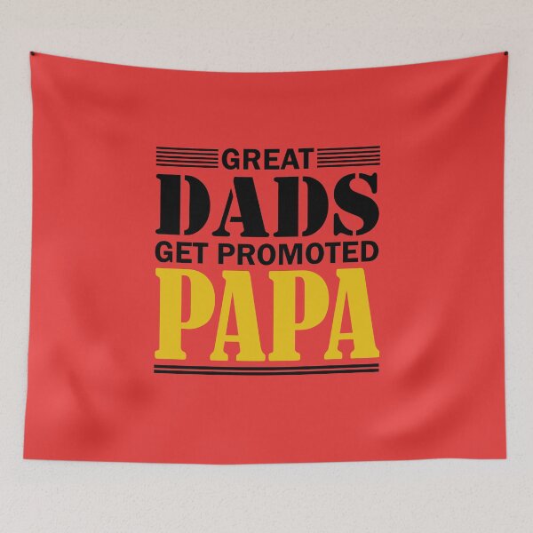 Item preview, Great Dads Get Promoted To Papa 03 designed and sold by Nitronus.