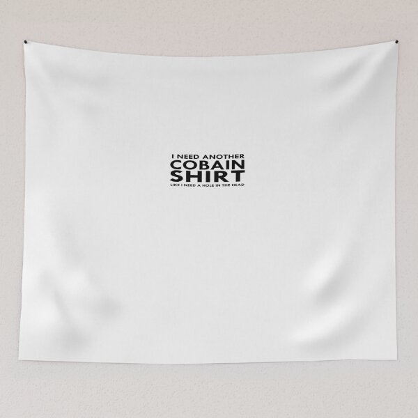 Item preview, I need another Cobain Shirt   designed and sold by TeeSatire.com.