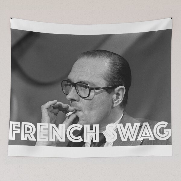 Item preview, FRENCH SWAG (Chirac) designed and sold by p-a-z.