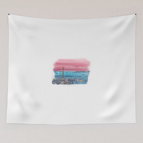 Item preview, We all have a dream! Paris 1 designed and sold by James Calcaterra.