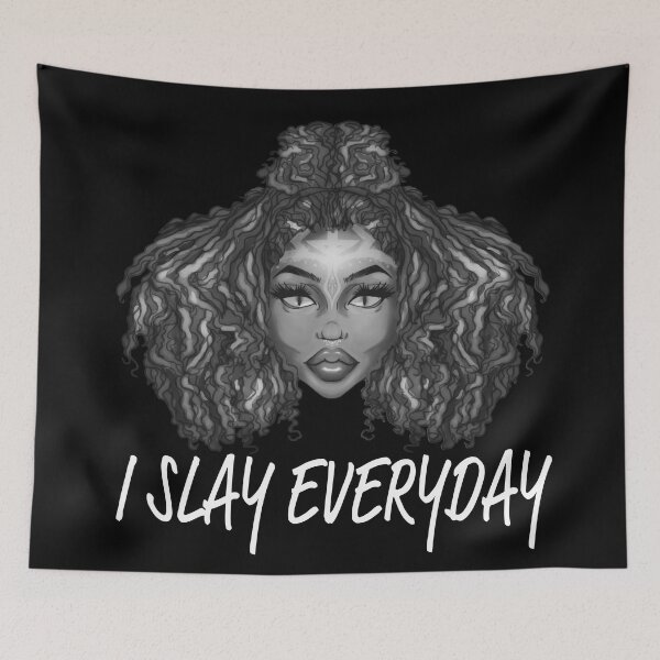 Item preview, I Slay Everyday designed and sold by Allison S.