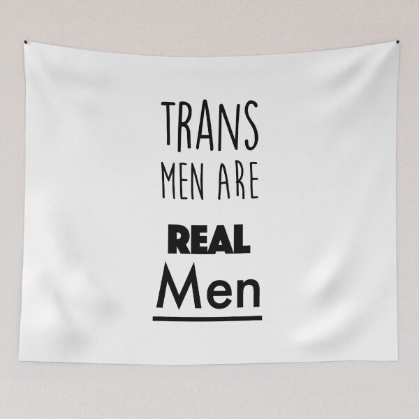 Item preview, Trans Men are Real Men designed and sold by CistemFighter.