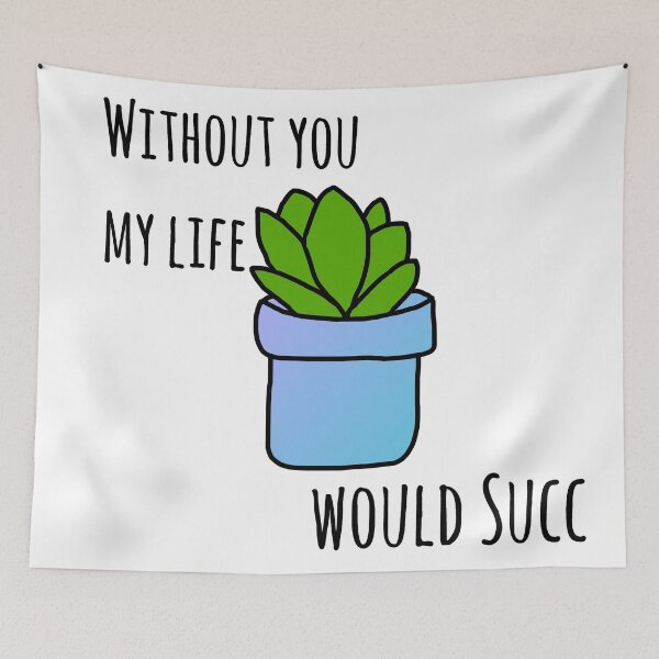 Item preview, Without you my life would succ (version 2) designed and sold by Lil-Salt.