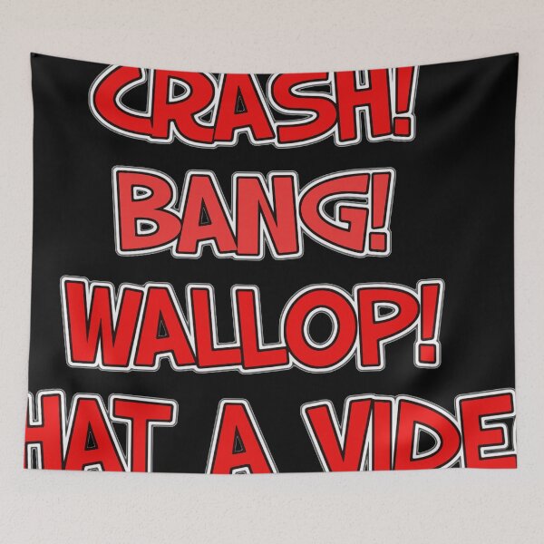 Item preview, CRASH! BANG! WALLOP! WHAT A VIDEO! designed and sold by LordNeckbeard.