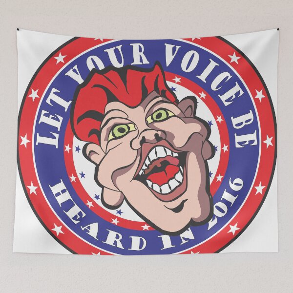 Item preview, LET YOUR VOICE BE HEARD IN 2016 designed and sold by MontanaJack.
