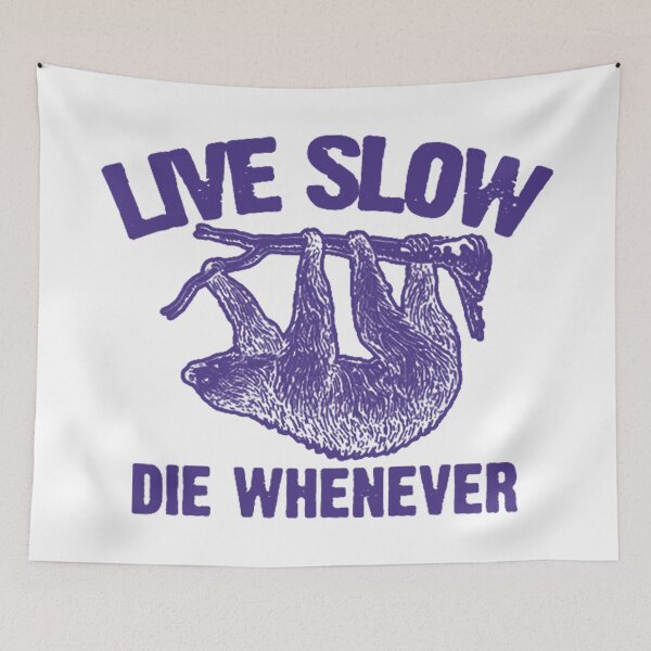 Item preview, Live Slow Die Whenever designed and sold by CircleEight.