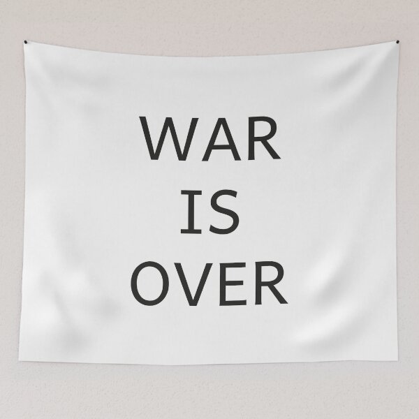 Item preview, WAR IS OVER designed and sold by Hell-Prints.