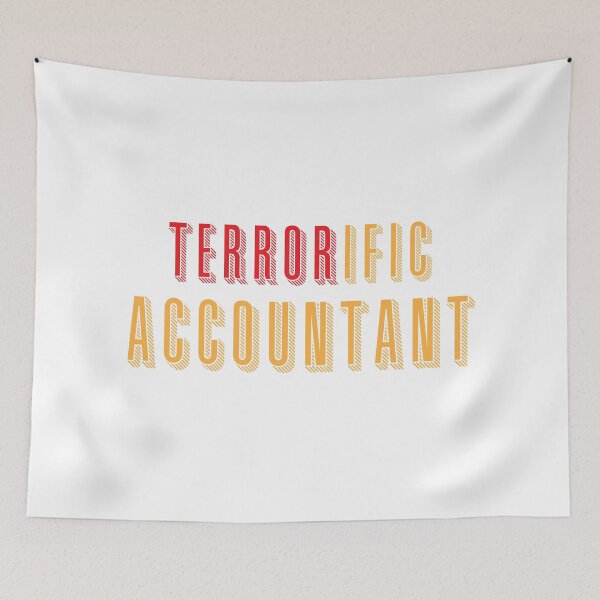 Item preview, TERRORific Accountant designed and sold by jazzydevil.