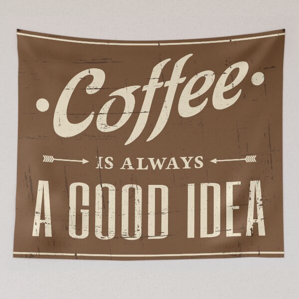 Item preview, Coffee is always a good idea designed and sold by EnjoyRiot.