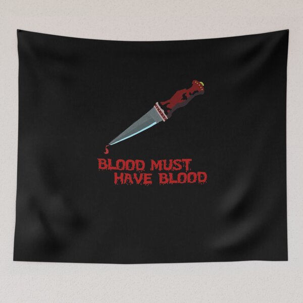 Item preview, BLOOD MUST HAVE BLOOD designed and sold by gabezyte.