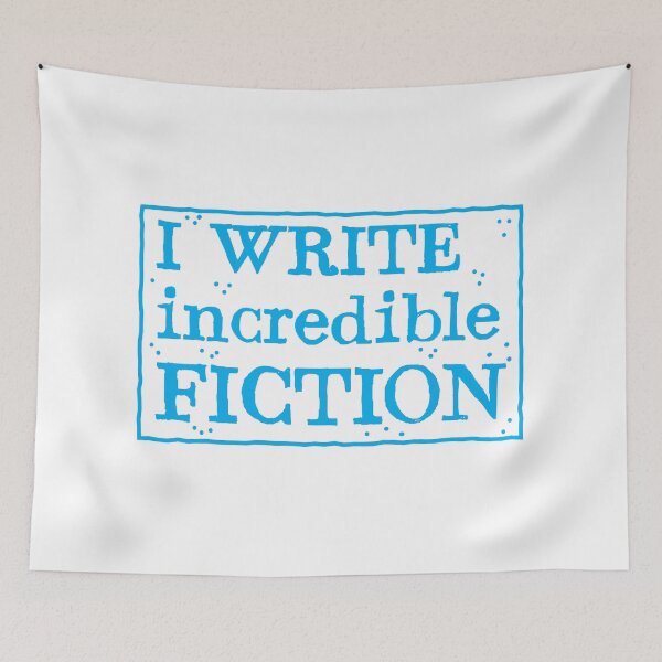 Item preview, I write incredible fiction designed and sold by jazzydevil.