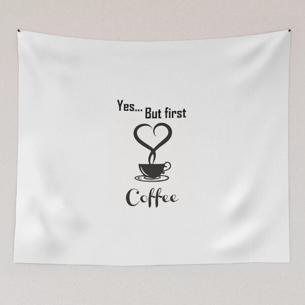 Item preview, Yes, but first coffee designed and sold by brzt.