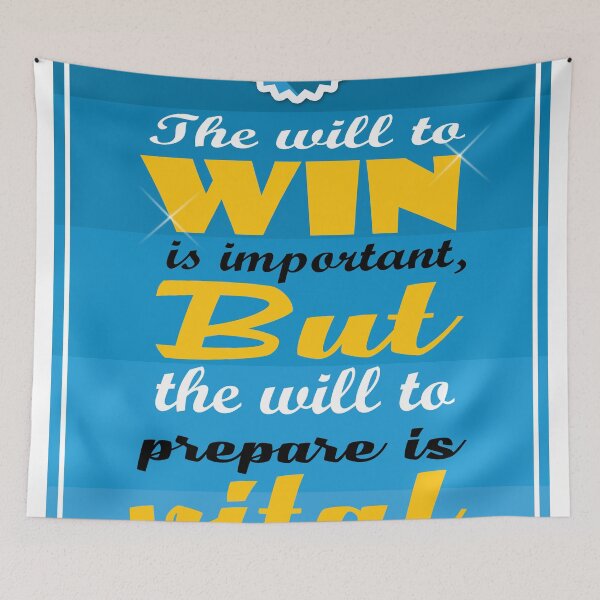 Item preview, The will to win is important, but the will to prepare is vital. designed and sold by creativeideaz.