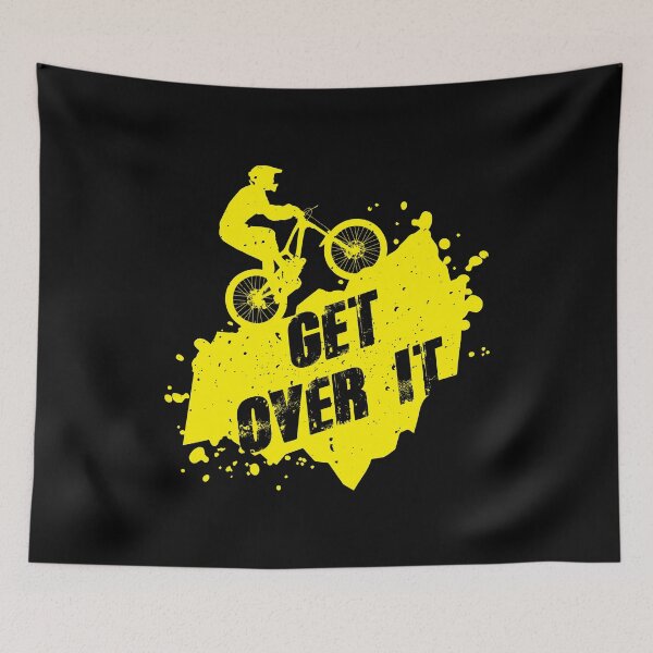 Item preview, Mountain biking - get over it designed and sold by Mohja-Design.