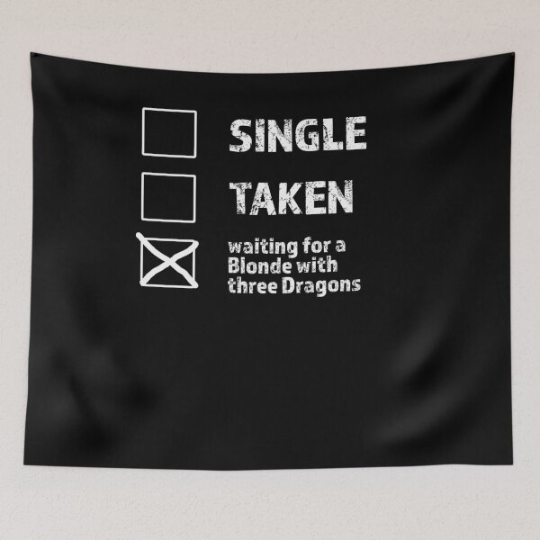 Item preview, Single Taken waiting for blonde Dragons GOT T-Shirt designed and sold by ChrisFeil.