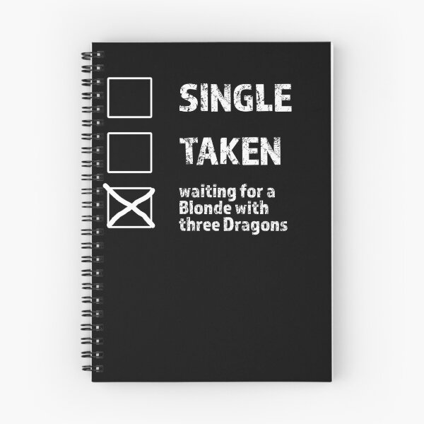 Item preview, Single Taken waiting for blonde Dragons GOT T-Shirt designed and sold by ChrisFeil.