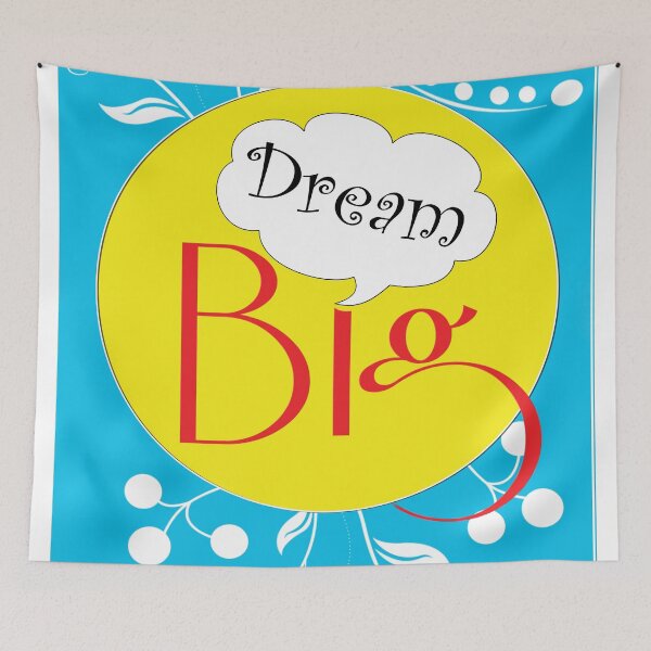 Item preview, Dream big designed and sold by creativeideaz.